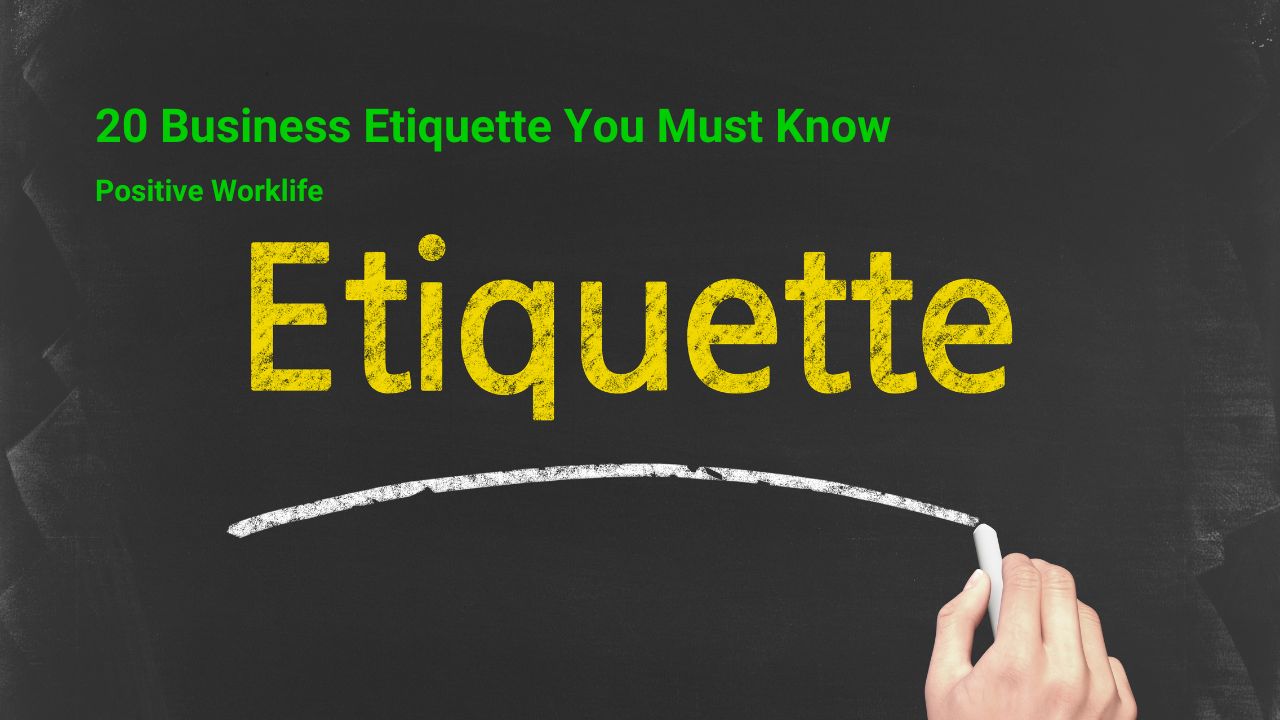 20 Business Etiquette You Must Know