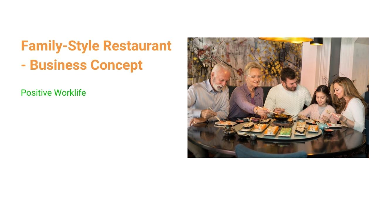 Family-Style Restaurant Business Concept