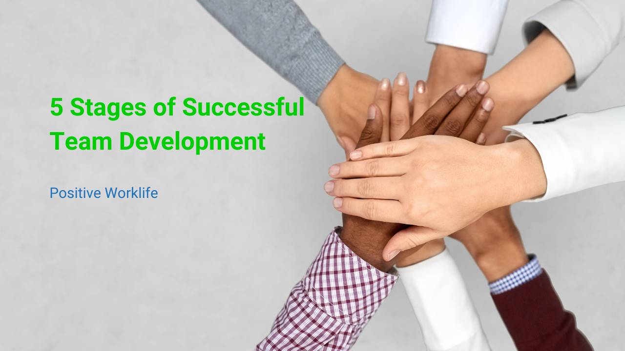 5 Stages of Successful Team Development