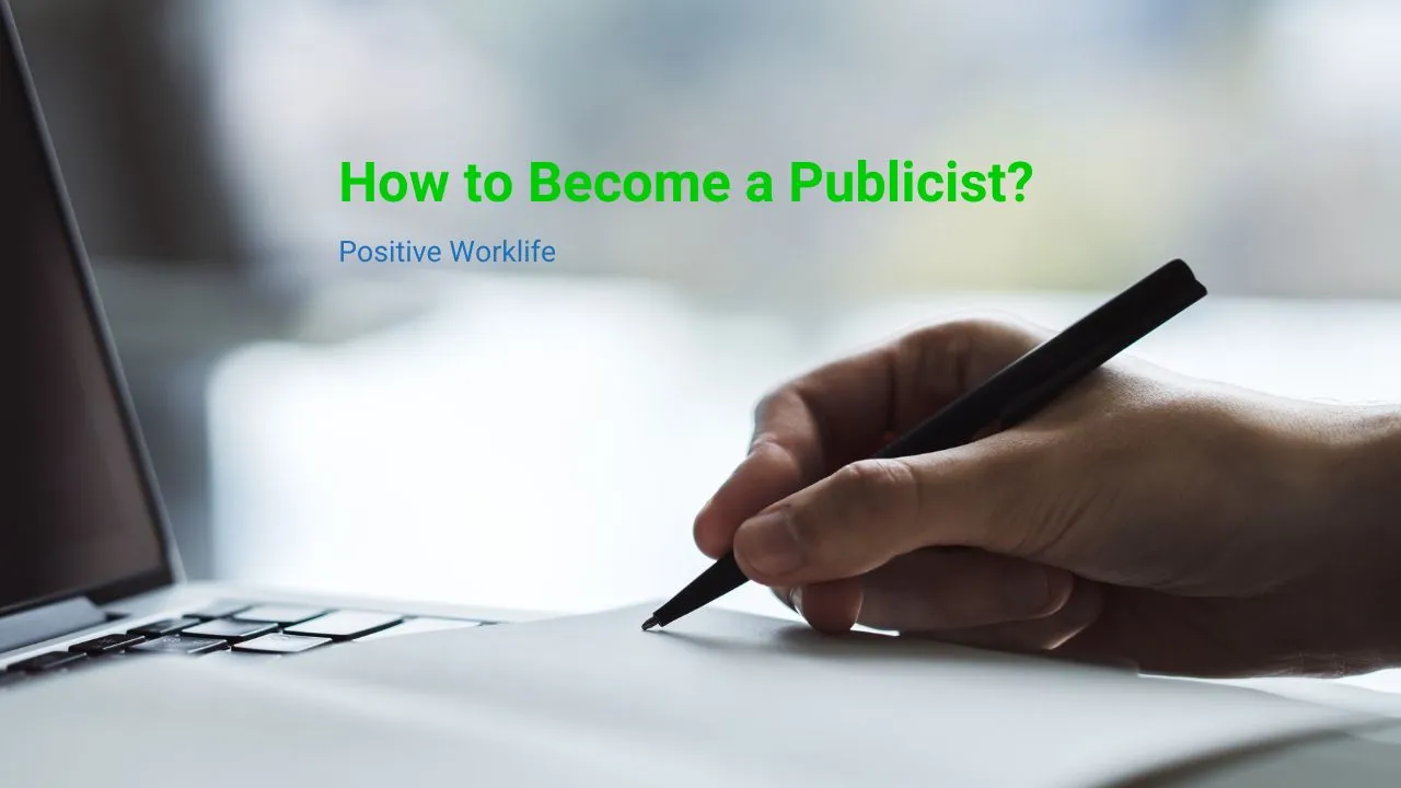 How to Become a Publicist?